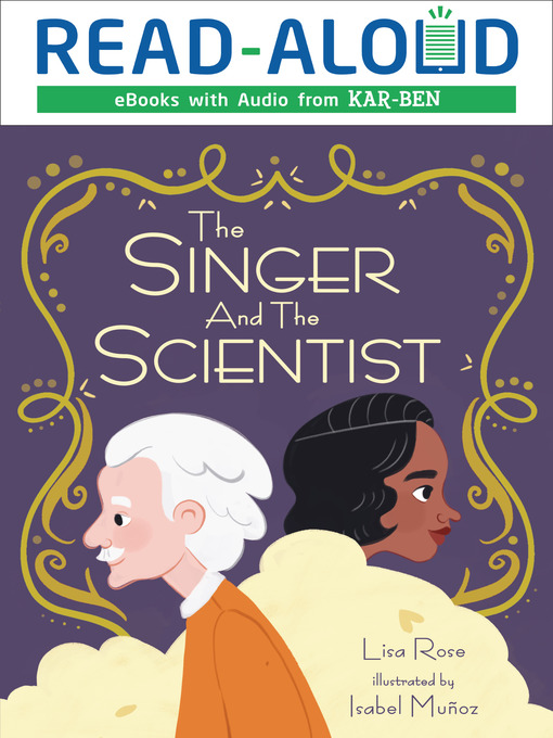 Title details for The Singer and the Scientist by Lisa Rose - Available